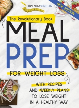 Paperback Meal Prep for Weight Loss: Please note: If you upload a new interior file with a different page count you will also need to upload a new cover fi Book