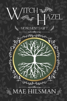 Paperback Witch Hazel: Monument's Gift Book
