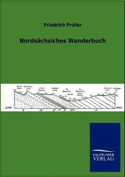 Paperback Nordsächsisches Wanderbuch [German] Book