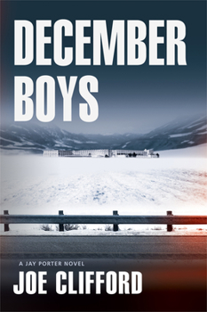 Hardcover December Boys, 2: A Jay Porter Novel Book