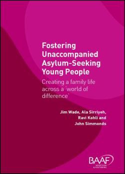 Paperback Fostering Unaccompanied Asylum-Seeking Young People Book