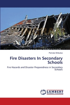 Paperback Fire Disasters In Secondary Schools Book