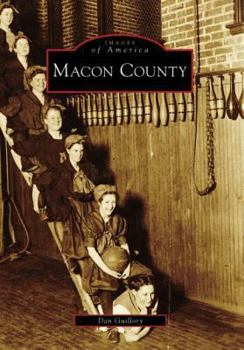 Macon County - Book  of the Images of America: Illinois