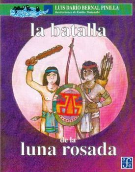 Paperback La batalla de la luna rosada/ The Battle of the Pink Moon (Spanish Edition) [Spanish] Book