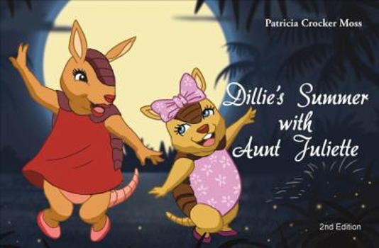 Paperback Dillie's Summer with Aunt Juliette Book