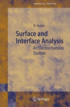 Paperback Surface and Interface Analysis: An Electrochemists Toolbox Book