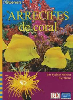 Paperback Spanish Iopeners Arrecifes de Coral Grade 4 2006c Book