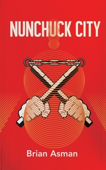 Paperback Nunchuck City Book