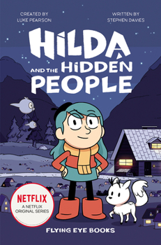 Paperback Hilda and the Hidden People: Hilda Netflix Tie-In 1 Book