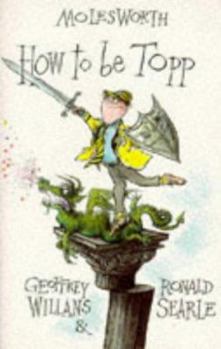 How to Be Topp - Book #2 of the Molesworth