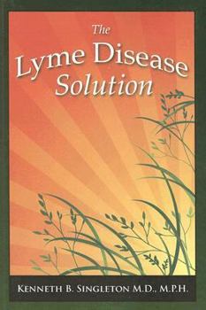 Paperback The Lyme Disease Solution Book