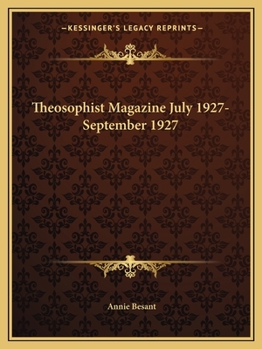 Theosophist Magazine July 1927-September 1927