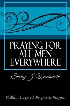 Paperback Praying For All Men Everywhere Book