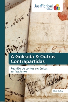 Paperback A Goleada & Outras Contrapartidas Book
