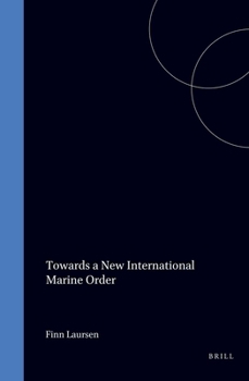 Towards a New International Marine Order