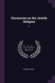 Paperback Discourses on the Jewish Religion: 2 Book