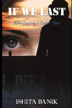 Paperback If We Last: After Crossing a Light-year Book