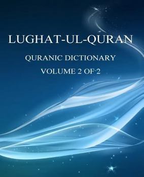 Paperback Lughat-ul-Quran 2: Volume 2 of 2 Book