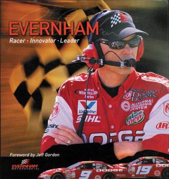 Hardcover Ray Evernham: Racer, Innovator, Visionary, Leader Book