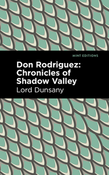 Paperback Don Rodriguez: Chronicles of Shadow Valley Book