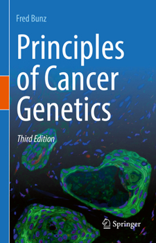 Hardcover Principles of Cancer Genetics Book