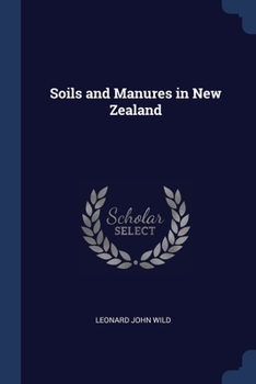Paperback Soils and Manures in New Zealand Book