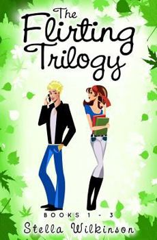 The Flirting Series Trilogy - Book  of the Flirting