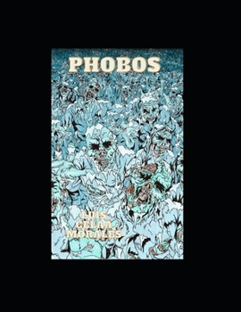 Paperback Phobos: ¿Quieres pasar un buen rato pasando miedo? [Spanish] Book