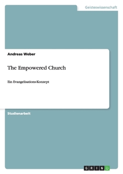 Paperback The Empowered Church: Ein Evangelisations-Konzept [German] Book