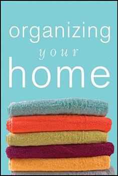 Paperback Organizing Your Home (Pocket Edition) Book