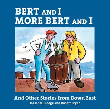 Audio CD Bert and I/More Bert and I: And Other Stories from Downeast Book
