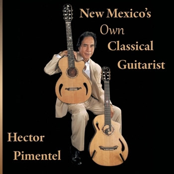 Paperback New Mexico's Own Classical Guitarist Book
