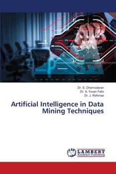 Paperback Artificial Intelligence in Data Mining Techniques Book