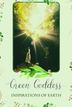 Green Goddess : Inspirations of Earth
