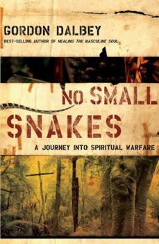 Paperback No Small Snakes: A Journey Into Spiritual Warfare Book