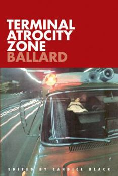 Paperback Terminal Atrocity Zone: Ballard Book