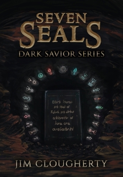 Hardcover Seven Seals: Dark Savior Series Book