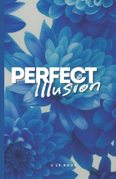 Paperback Perfect Illusion Book