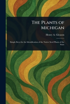 Paperback The Plants of Michigan Book