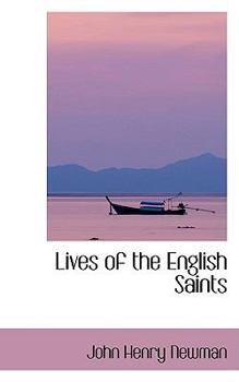 Paperback Lives of the English Saints Book