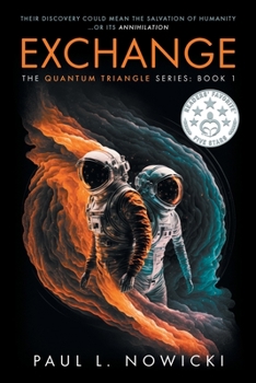 Paperback Exchange: The Quantum Triangle Series: Book 1 Book