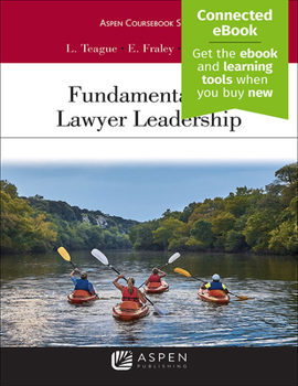 Paperback Fundamentals of Lawyer Leadership: [Connected Ebook] Book