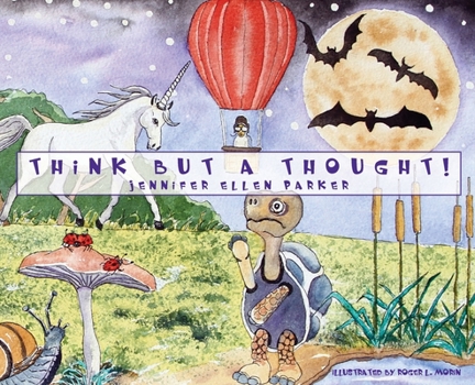 Hardcover Think But A Thought! Book