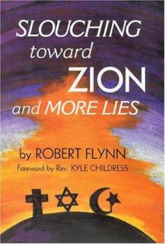 Hardcover Slouching Toward Zion and More Lies Book