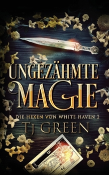 Paperback Ungezähmte Magie [German] Book