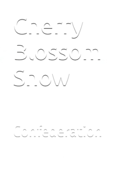 Paperback Cherry Blossom Snow: Book 1: Confederation Book