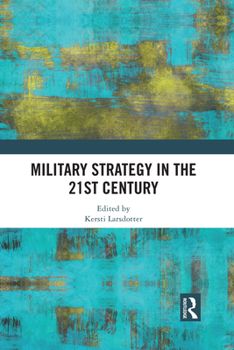 Paperback Military Strategy in the 21st Century Book