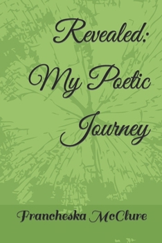 Paperback Revealed: My Poetic Journey Book