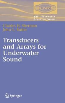 Hardcover Transducers and Arrays for Underwater Sound (The Underwater Acoustics Series) Book