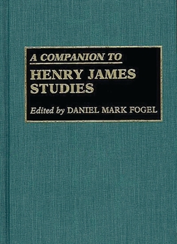 Hardcover A Companion to Henry James Studies Book